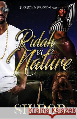 Ridah by Nature Sh'rob  Renee Lamb 9781547298273 Createspace Independent Publishing Platform - książka