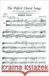 Riddle Song : from Fancies John Rutter   9780193855137 Oxford University Press