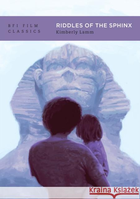 Riddles of the Sphinx Kimberly (Duke University, USA) Lamm 9781839026850 British Film Institute - książka