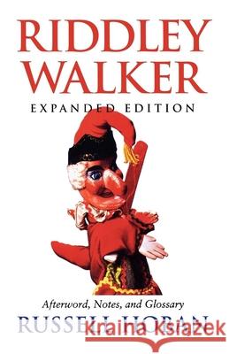 Riddley Walker, Expanded Edition Russell Hoban 9780253212344 Indiana University Press - książka