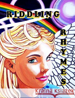 Riddling Rhymes: Rhyming Fairy Tales: Myth for the 21st Century Pearl Perry 9781515243328 Createspace Independent Publishing Platform - książka