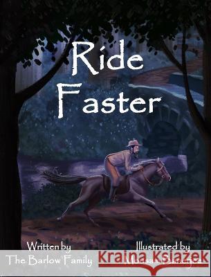 Ride Faster: A Story of Israel Barlow Thomas Barlow Renae Barlow Mousam Banerjee 9780578296791 Thomas Barlow - książka