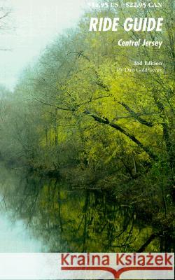 Ride Guide Central Jersey Dan Goldfischer 9780933855182 Anacus Press - książka