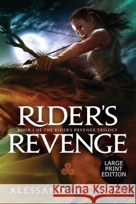 Rider's Revenge Alessandra Clarke   9781637440186 M.L. Humphrey - książka