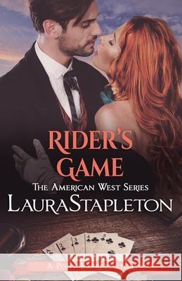 Rider's Game: An American West Story Laura Stapleton 9781798598306 Independently Published - książka