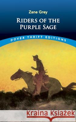 Riders of the Purple Sage Zane Grey Grey 9780486424569 Dover Publications - książka