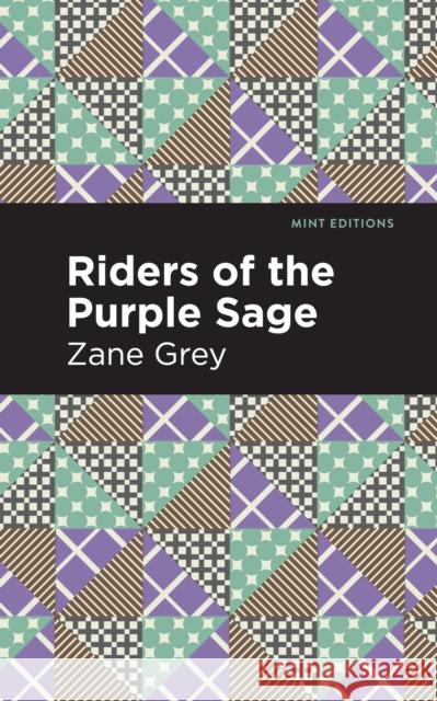 Riders of the Purple Sage Zane Grey Mint Editions 9781513205649 Mint Editions - książka