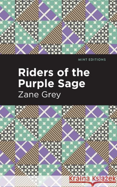 Riders of the Purple Sage Zane Grey Mint Editions 9781513280561 Mint Editions - książka