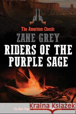 Riders of the Purple Sage Zane Grey 9781542838948 Createspace Independent Publishing Platform - książka