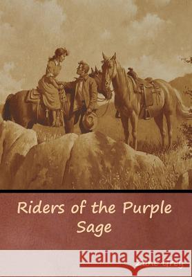 Riders of the Purple Sage Zane Grey 9781644390696 Indoeuropeanpublishing.com - książka