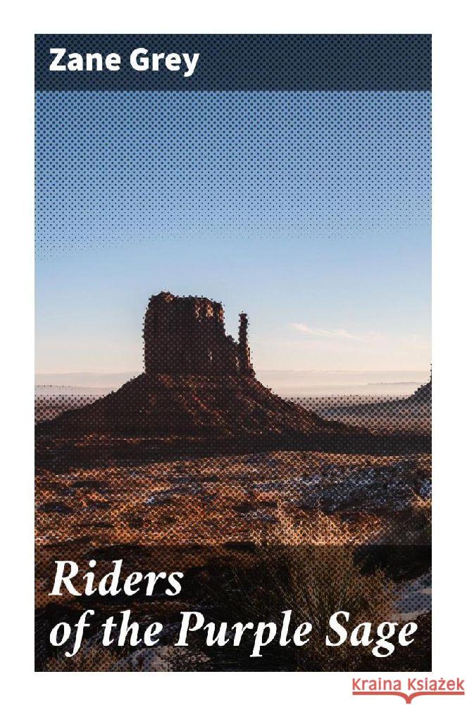 Riders of the Purple Sage Grey, Zane 9788027287475 Good Press - książka