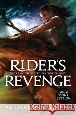 Rider's Revenge Alessandra Clarke   9781637440186 M.L. Humphrey - książka