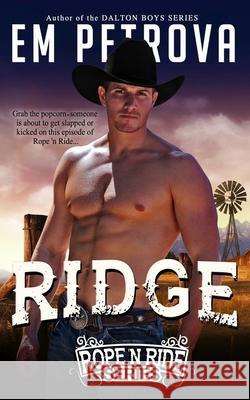 Ridge Em Petrova 9781544984995 Createspace Independent Publishing Platform - książka