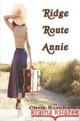 Ridge Route Annie Chris Barnhart 9781983272721 Independently Published - książka