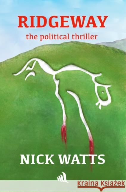Ridgeway Nick Watts 9781908291899 Chiselbury Publishing - książka