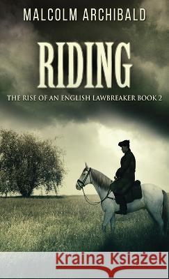 Riding Malcolm Archibald 9784824144249 Next Chapter - książka