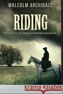 Riding Malcolm Archibald 9784824144287 Next Chapter - książka