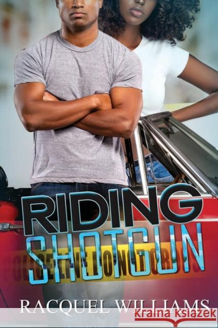Riding Shotgun Racquel Williams 9781645563617 Kensington Publishing - książka