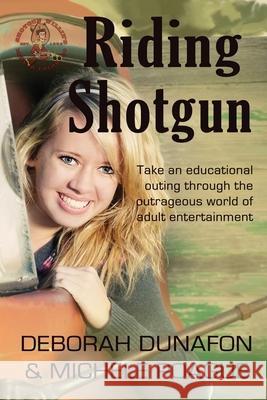 Riding Shotgun Michele Poague Deborah Matthews Dunafon 9781942665144 Bent Briar Publishing LLLC - książka
