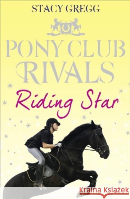 Riding Star Stacy Gregg 9780007333455 HarperCollins Publishers - książka