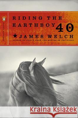 Riding the Earthboy 40 James Welch James Tate 9780143034391 Penguin Poets - książka