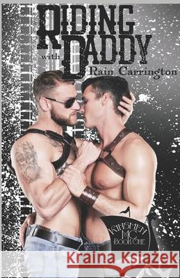 Riding with Daddy Carrington Rain Carrington 9798414203568 Independently published - książka