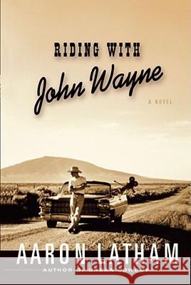 Riding with John Wayne Aaron Latham 9781439148136 Simon & Schuster - książka