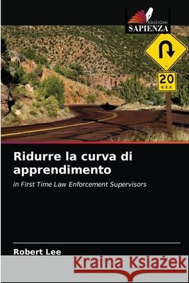 Ridurre la curva di apprendimento Robert Lee 9786203147315 Edizioni Sapienza - książka