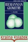 Riemannian Geometry T. J. Willmore 9780198514923 Oxford University Press