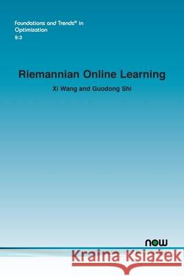 Riemannian Online Learning XI Wang Guodong Shi 9781638286103 Now Publishers - książka