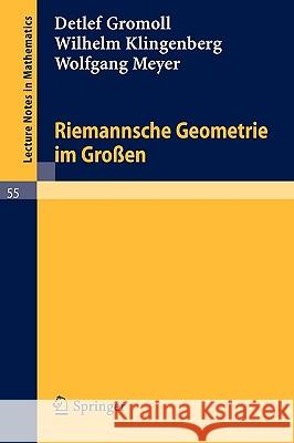 Riemannsche Geometrie Im Großen Gromoll, Detlef 9783540071334 Springer - książka