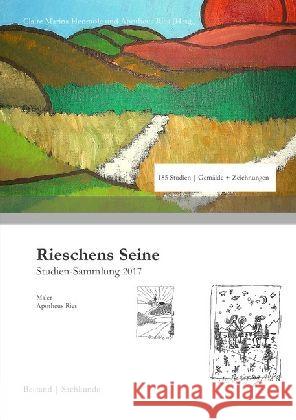 Rieschen's Seine : Studien-Sammlung 2017 - Malerausgabe Ries, Apotheus 9783737531740 epubli - książka