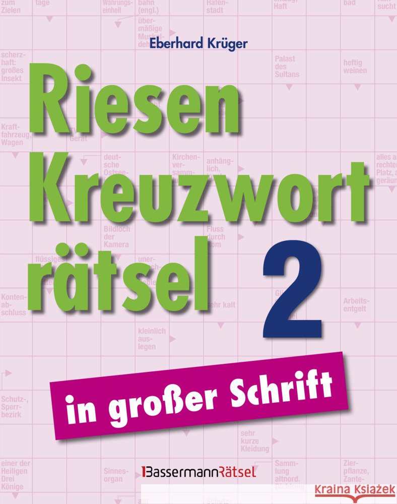 Riesen-Kreuzworträtsel in großer Schrift 2 Krüger, Eberhard 9783809451327 Bassermann - książka