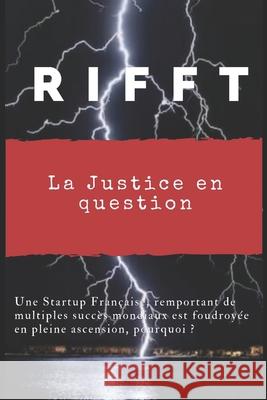 RIFFT, La justice en question Lucas Goreta 9781073321421 Independently Published - książka