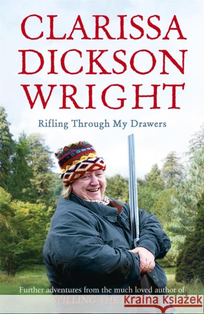 Rifling Through My Drawers Clarissa Dickson Wright 9780340977477 Hodder & Stoughton - książka