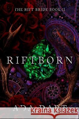 Riftborn: A Gothic Reverse Harem Ada Dart 9781957469119 Painted Blind Publishing - książka