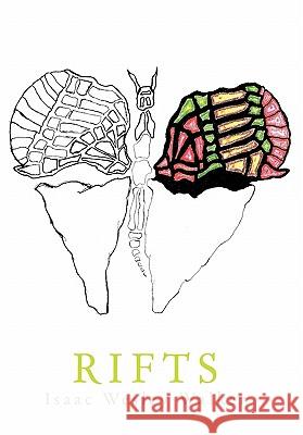 Rifts Isaac Wesley Walker 9781452064451 Authorhouse - książka