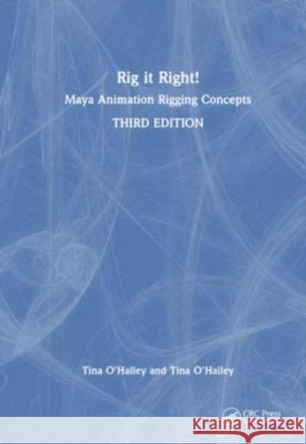 Rig it Right! Tina O'Hailey 9781032555249 Taylor & Francis Ltd - książka