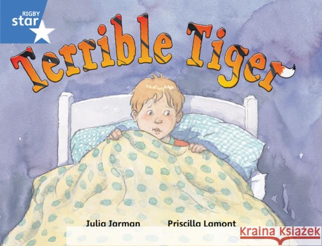 Rigby Star Guided 1 Blue Level: Terrible Tiger Pupil Book (single) Julia Jarman 9780433027737 Pearson Education Limited - książka