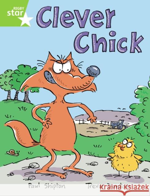 Rigby Star Guided 1 Green Level: Clever Chick Pupil Book (single)  9780433027775 Pearson Education Limited - książka