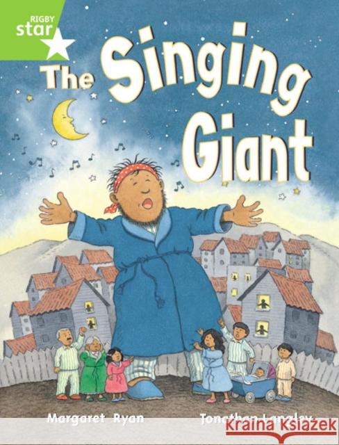 Rigby Star Guided 1 Green Level: The Singing Giant, Story, Pupil Book (single) Margaret Ryan 9780433027904 Pearson Education Limited - książka