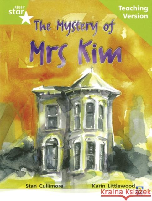 Rigby Star Guided Lime Level: The Mystery of Mrs Kim Teaching Version  9780433050322 Pearson Education Limited - książka