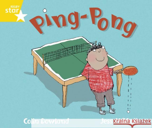 Rigby Star Guided Phonic Opportunity Readers Yellow: Ping Pong  9780433028161 HEINEMANN EDUCATIONAL BOOKS - PRIMARY DIVISIO - książka