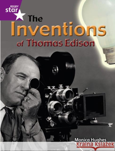 Rigby Star Guided Quest Purple: The Inventions Of Thomas Edison Pupil Book (Single)  9780433072454 Pearson Education Limited - książka