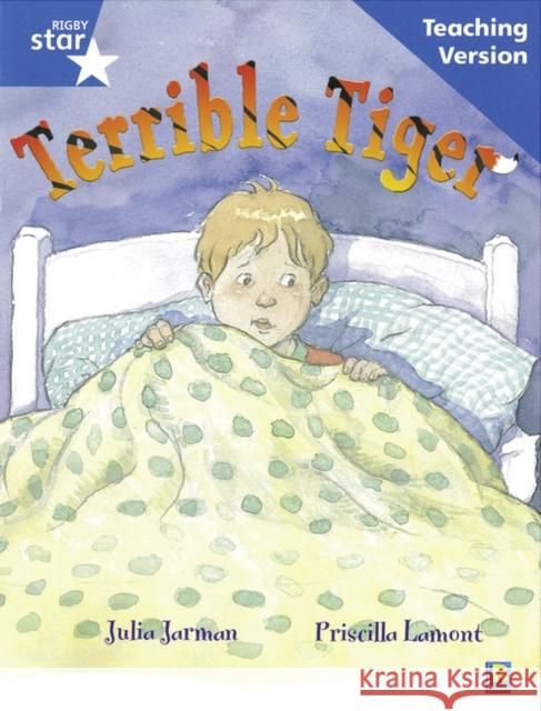 Rigby Star Guided Reading Blue Level: The Terrible Tiger Teaching Version  9780433049555 Pearson Education Limited - książka