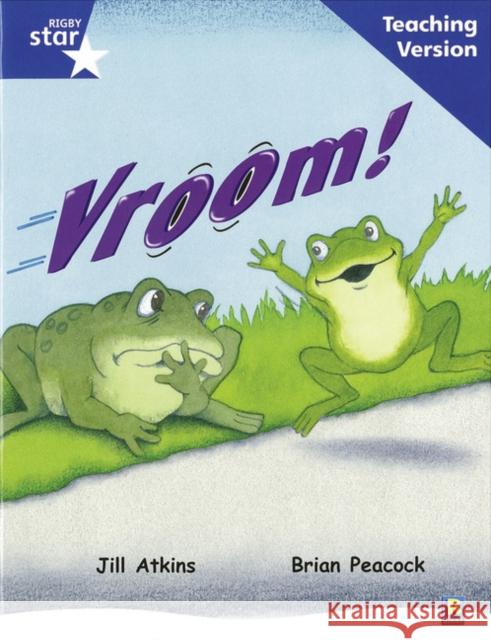 Rigby Star Guided Reading Blue Level: Vroom Teaching Version  9780433049562 HEINEMANN EDUCATIONAL BOOKS - PRIMARY DIVISIO - książka