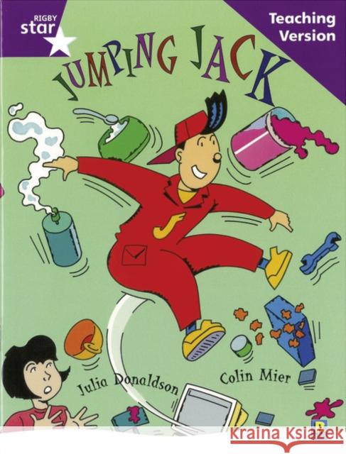 Rigby Star Guided Reading Purple Level: Jumoing Jack Teaching Version  9780433049999 HEINEMANN EDUCATIONAL BOOKS - PRIMARY DIVISIO - książka