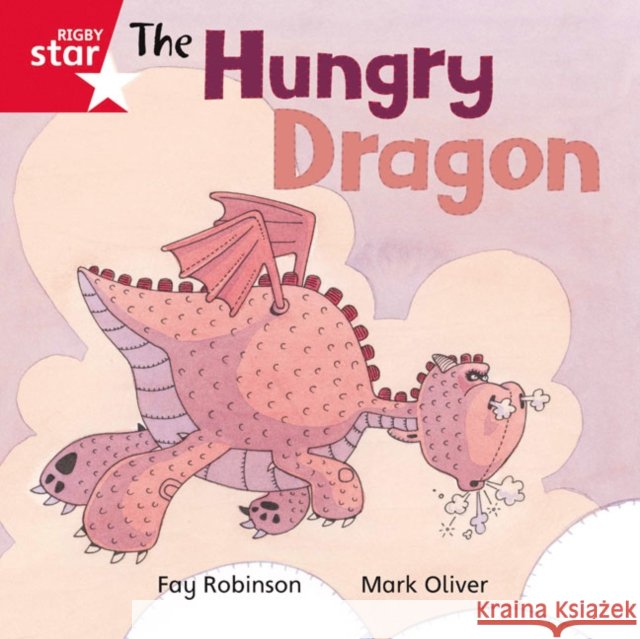 Rigby Star Independent Red Reader 8 What will dragon eat?  9780433029731 Pearson Education Limited - książka