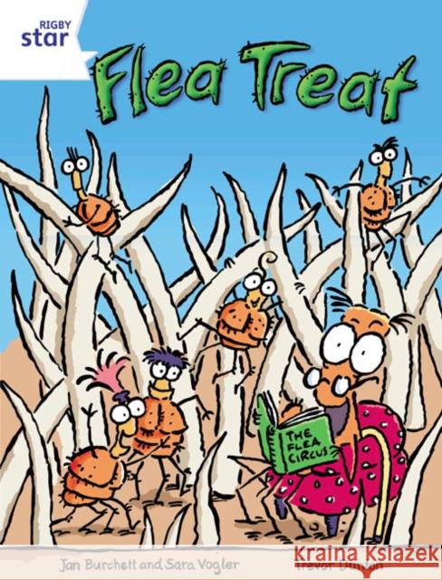 Rigby Star Independent Year 2 White Fiction Flea Treat Single Jan Burchett Sara Vogler 9780433034674 HEINEMANN EDUCATIONAL BOOKS - PRIMARY DIVISIO - książka