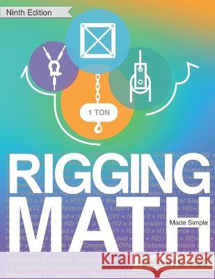 Rigging Math Made Simple, Ninth Edition Delbert L. Hall 9781733006477 Spring Knoll Press - książka